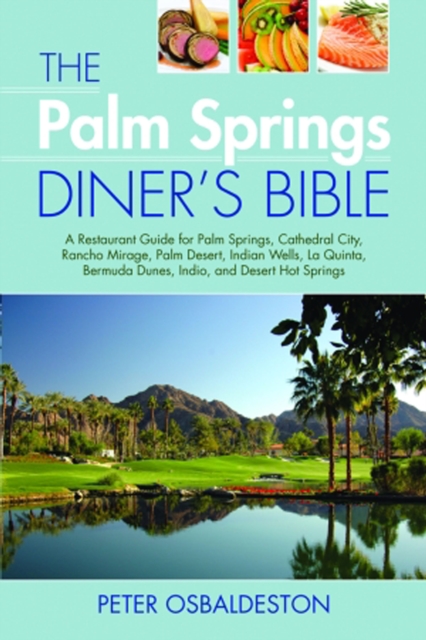 The Palm Springs Diner's Bible, EPUB eBook