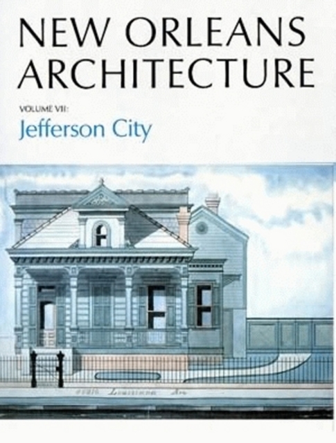 Jefferson City : Toledano Street to Joseph Street, Claiborne Avenue to the Mississippi River, Paperback / softback Book