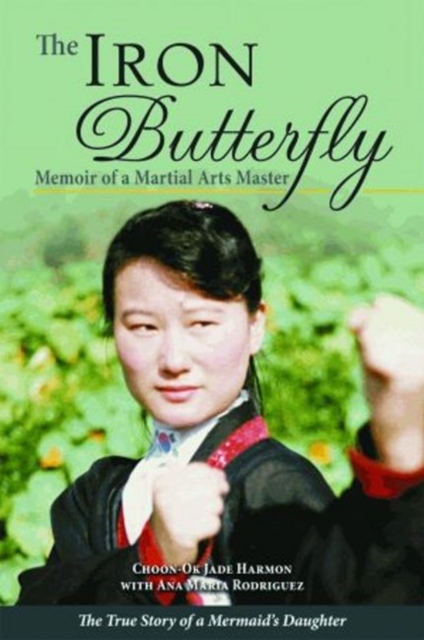 Iron Butterfly, Paperback / softback Book