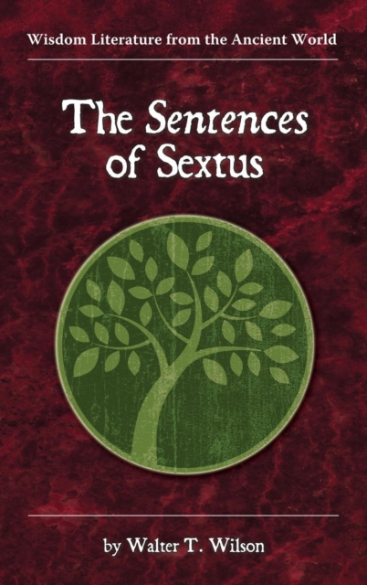 The Sentences of Sextus, Hardback Book