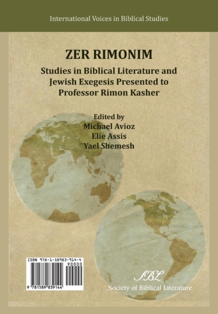 Zer Rimonim : Studies in Biblical Literature and Jewish Exegesis Presented to Professor Rimon Kasher, Paperback / softback Book