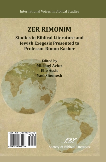Zer Rimonim : Studies in Biblical Literature and Jewish Exegesis Presented to Professor Rimon Kasher, Hardback Book