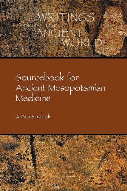Sourcebook for Ancient Mesopotamian Medicine, Paperback / softback Book