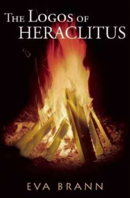 Logos of Herclitus, Paperback / softback Book