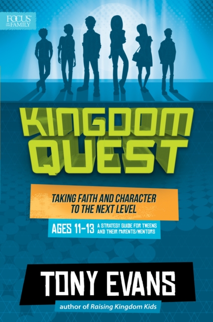 Kingdom Quest: A Strategy Guide For Tweens And Their Parents, Paperback / softback Book