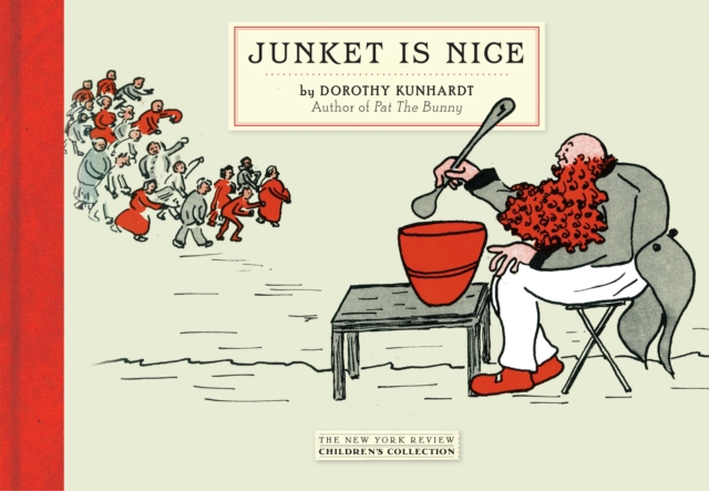 Junket Is Nice, Paperback / softback Book