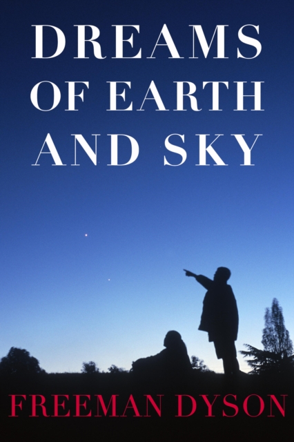 Dreams of Earth and Sky, EPUB eBook