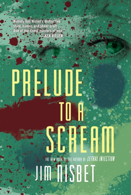 Prelude To A Scream : A Novel, Paperback / softback Book