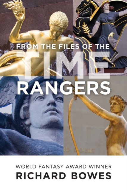 From the Files of the Time Rangers, Paperback / softback Book