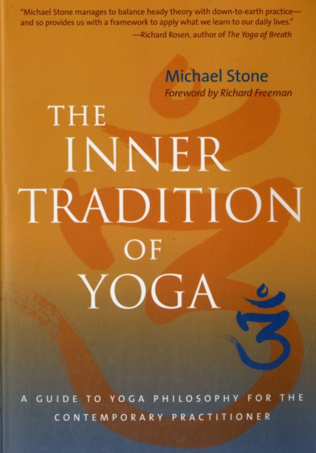 The Inner Tradition Of Yoga, Paperback Book