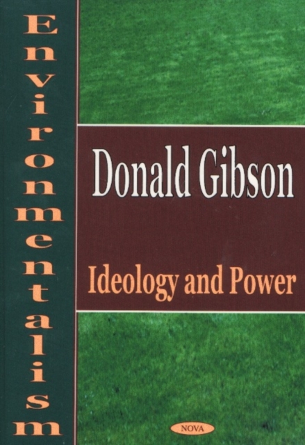 Environmentalism : Ideology & Power, Hardback Book
