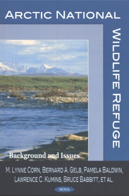 Arctic National Wildlife Refuge : Background & Issues, Hardback Book