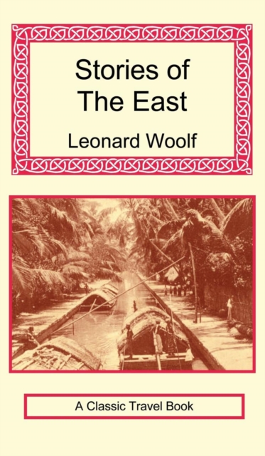 Stories of the East, Hardback Book