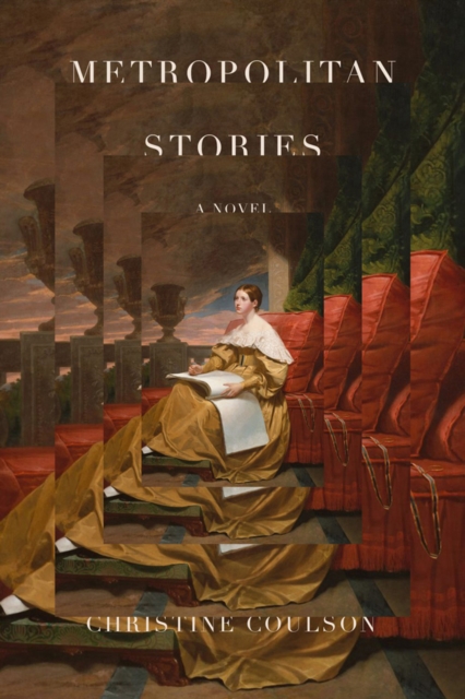 Metropolitan Stories : A Novel, Hardback Book