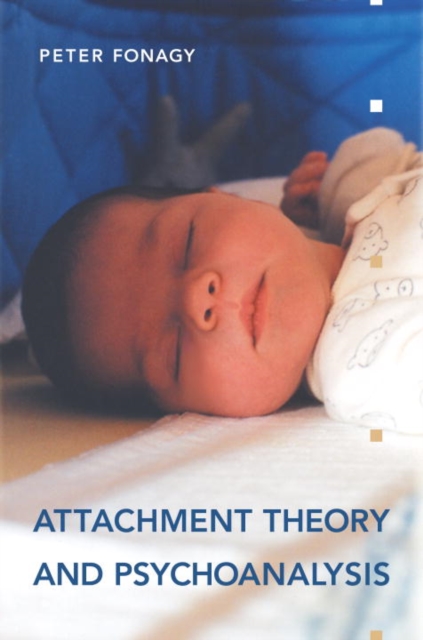 Attachment Theory and Psychoanalysis, EPUB eBook