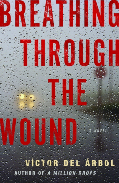 Breathing Through the Wound, EPUB eBook