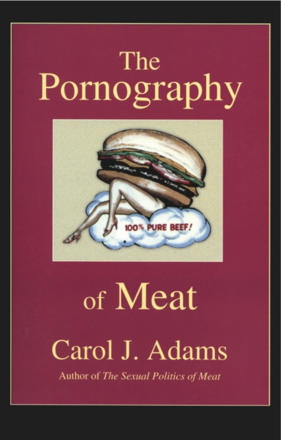 Pornography of Meat, Paperback / softback Book