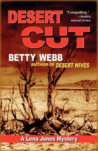 Desert Cut : A Lena Jones Mystery, Paperback / softback Book