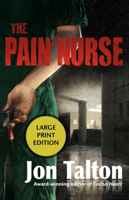 The Pain Nurse, Paperback / softback Book
