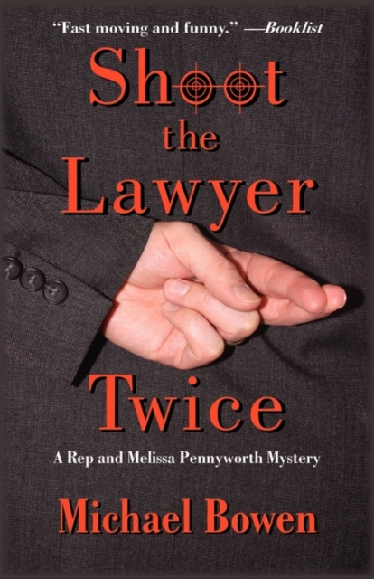 Shoot the Lawyer Twice, Paperback / softback Book