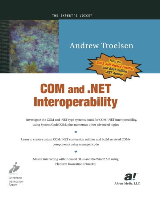 COM and .NET Interoperability, Paperback / softback Book