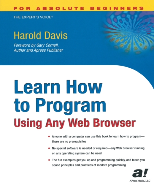 Learn How to Program Using Any Web Browser : Using Any Web Browser, Paperback / softback Book