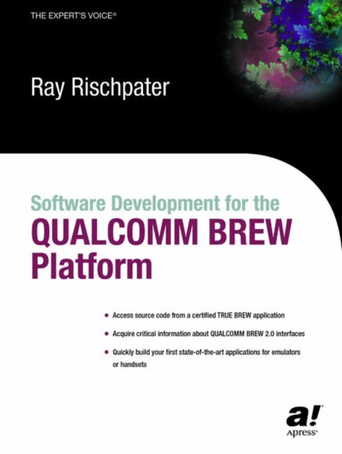 Software Development for the QUALCOMM BREW Platform, Paperback / softback Book