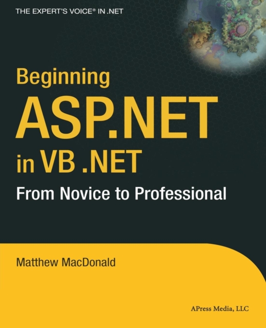 Beginning ASP.NET in VB .NET : From Novice to Professional, Paperback / softback Book