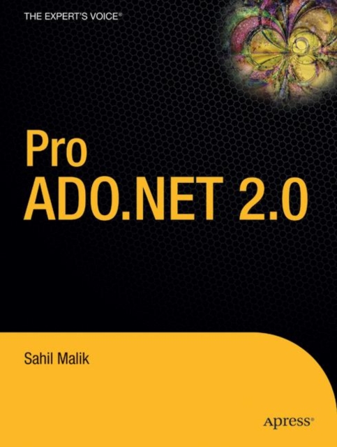 Pro ADO.NET 2.0, Paperback / softback Book