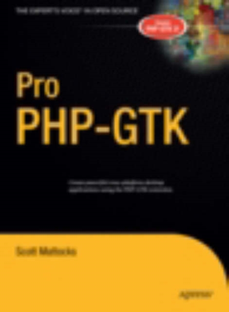 Pro PHP-GTK, Hardback Book