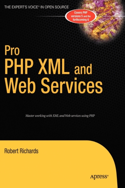 Pro PHP XML and Web Services, Hardback Book