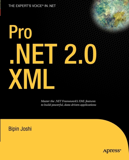 Pro .NET 2.0 XML, Paperback / softback Book