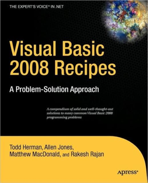 Visual Basic 2008 Recipes : A Problem-Solution Approach, Paperback / softback Book