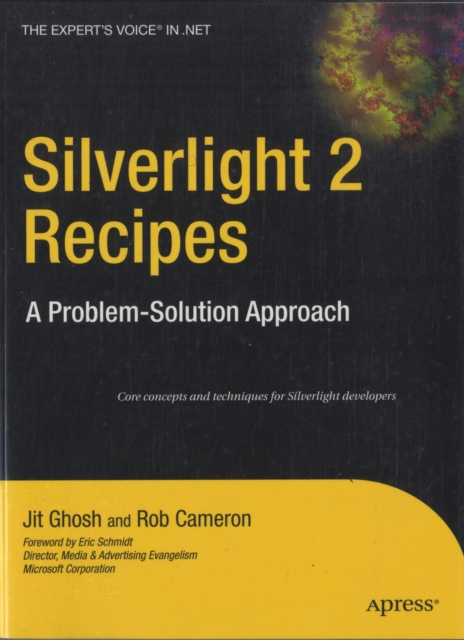 Silverlight 2 Recipes : A Problem-Solution Approach, Paperback / softback Book