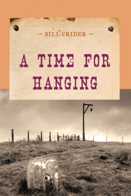 A Time for Hanging, Paperback / softback Book