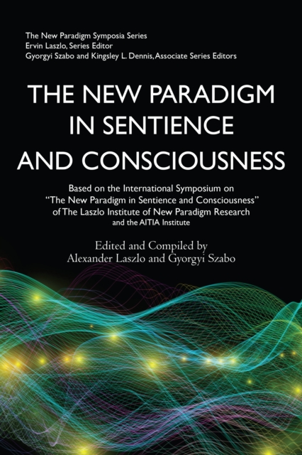 The New Paradigm in Sentience and Consciousness, EPUB eBook