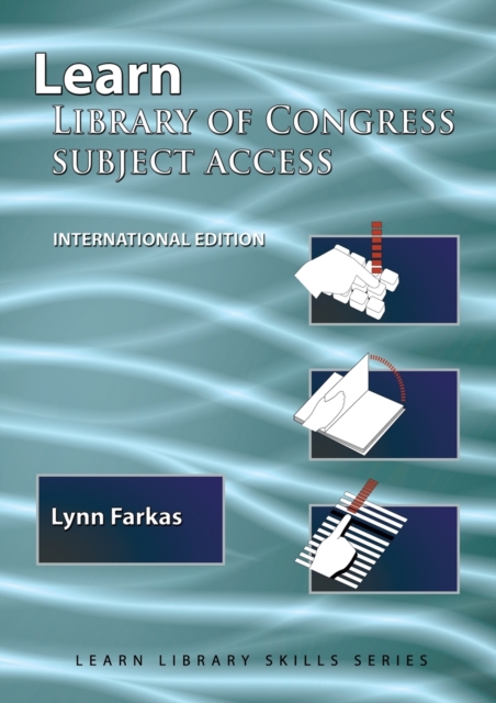 Learn Library Of Congress Subject Access (International Edition) : (Library Education Series), Paperback / softback Book