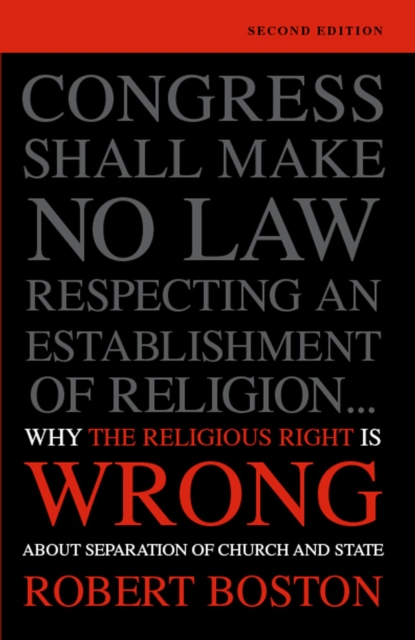 Why the Religious Right Is Wrong About Separation of Church and State, Paperback / softback Book