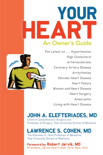 Your Heart : An Owner's Guide, Paperback / softback Book