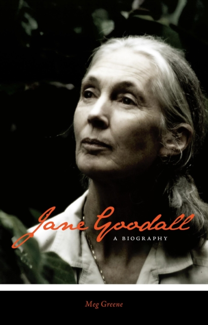 Jane Goodall : A Biography, Paperback / softback Book