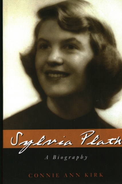 Sylvia Plath : A Biography, Paperback / softback Book