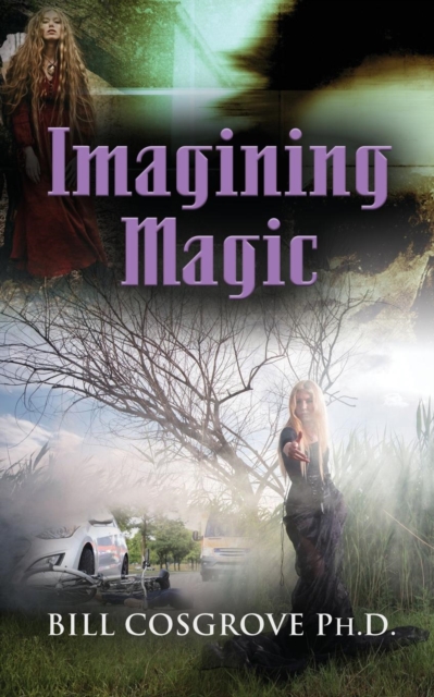 Imagining Magic, Paperback / softback Book