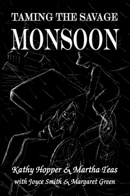 Taming the Savage Monsoon, Paperback / softback Book