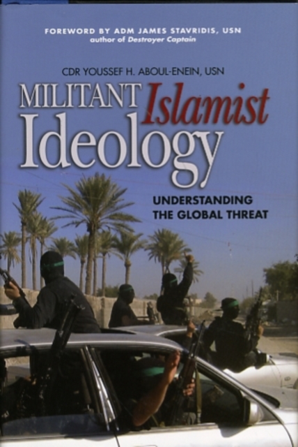 Militant Islamist Ideology : The Threat to the West, Hardback Book