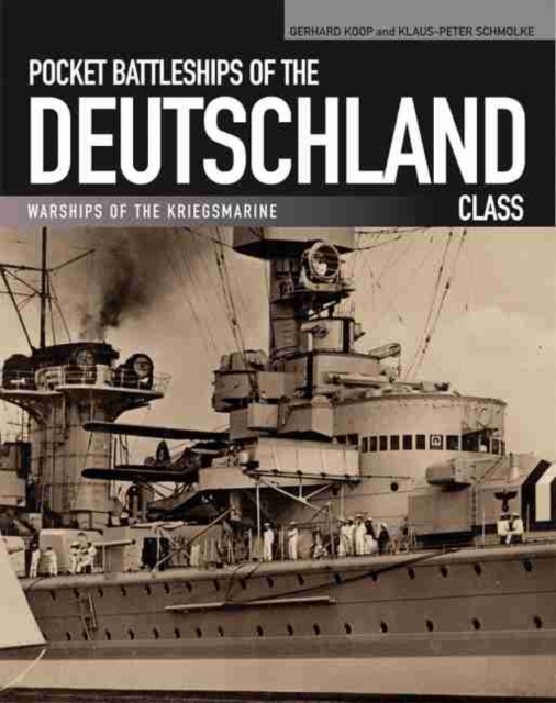 Pocket Battleships of the Deutschland Class (pbk), Paperback / softback Book