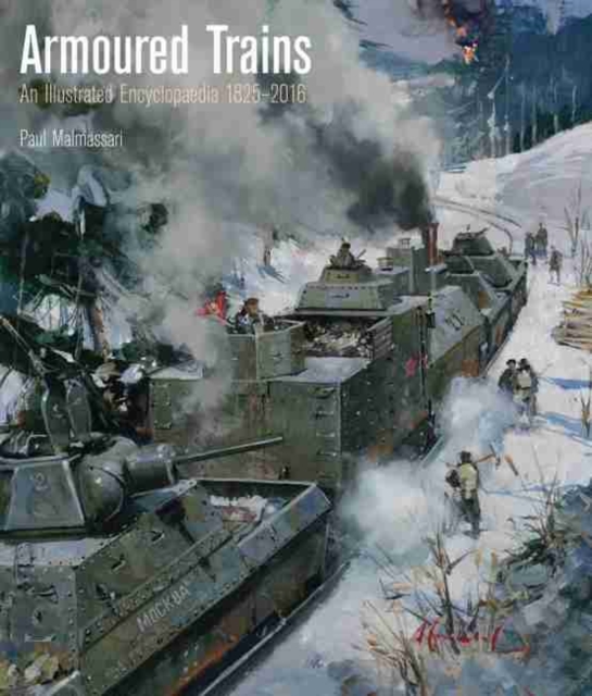 Armoured Trains, Hardback Book