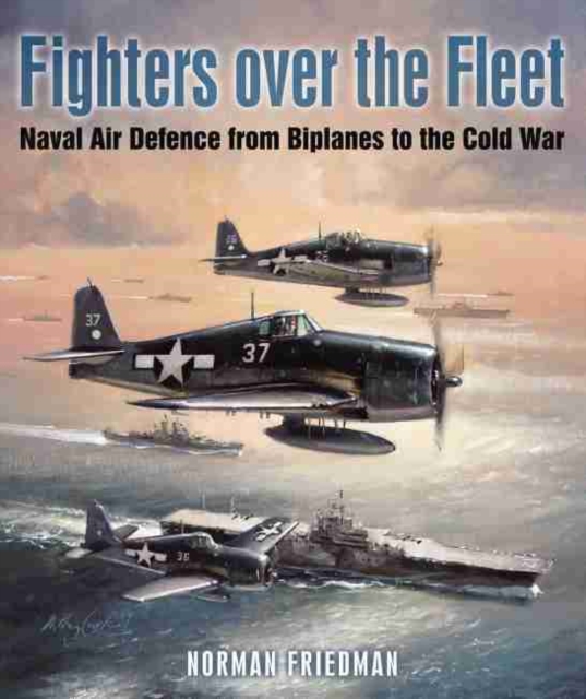 Fighters Over the Fleet, Hardback Book