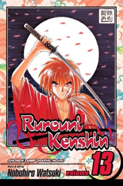 Rurouni Kenshin, Vol. 13, Paperback / softback Book