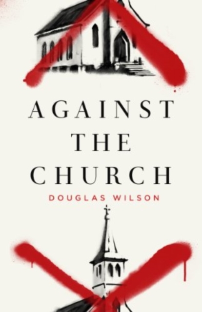 Against the Church, Paperback / softback Book