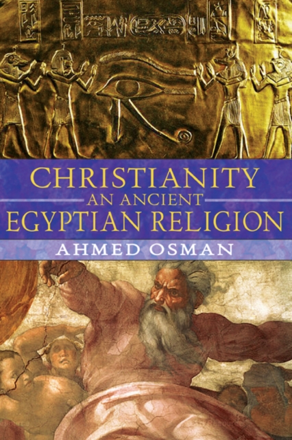 Christianity : An Ancient Egyptian Religion, Paperback / softback Book